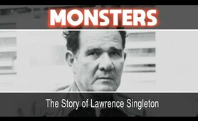 The Story of Lawrence Singleton