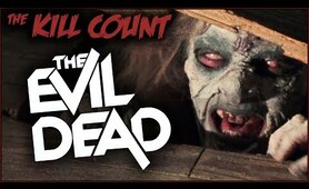 The Evil Dead (1981) KILL COUNT