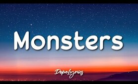 Monsters - Katie Sky (Lyrics) 