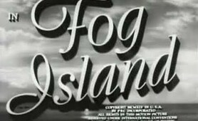 Mystery Horror Movie - Fog Island (1945)