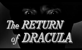 The Return of Dracula - 1958 - Francis Lederer (HD Remastered / Full Movie)